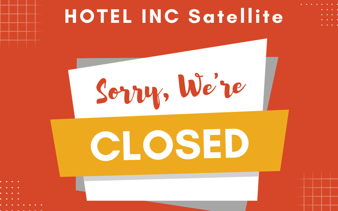 Closed sign for HOTEL INC