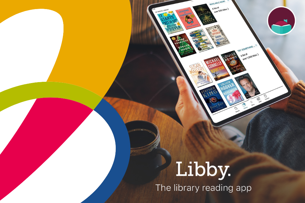 Connect to ebooks & MORE: the Libby app